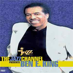Download Ben E. King - Jazz Channel Presents Ben E. King