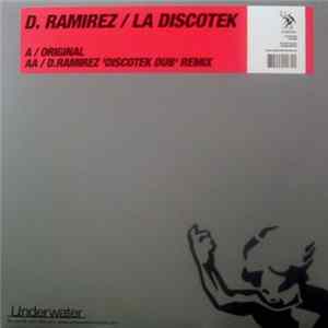 Download D. Ramirez - La Discotek