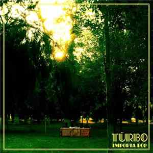 Download Türbo - Importa Pop
