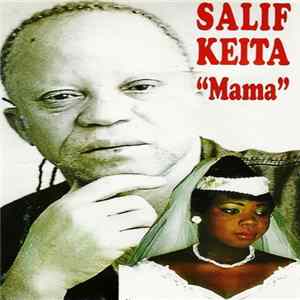 Download Salif Keita - Mama