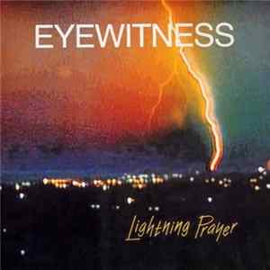 Download Eyewitness - Lightning Prayer