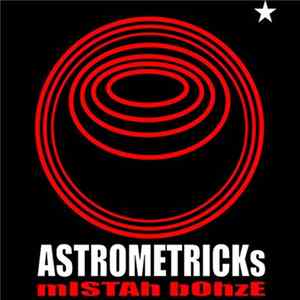 Download Mistah Bohze - Astrometricks