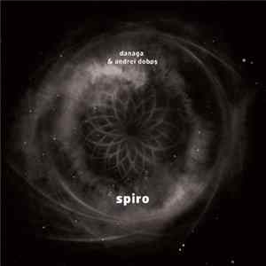 Download Danaga, Andrei Dobos - Spiro