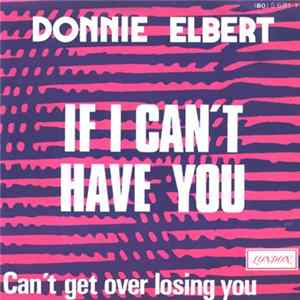 Download Donnie Elbert - If I Can't Have You
