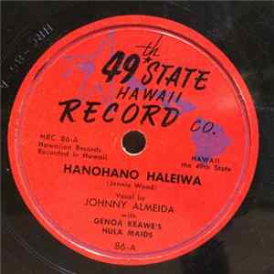 Download Johnny Almeida, Flora Waipa - Hanohano Haleiwa / Kaulana O Hilo Hanakahi