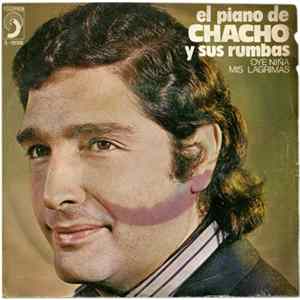 Download El Piano De Chacho y Sus Rumbas - Oye Niña