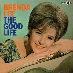 Download Brenda Lee - The Good Life