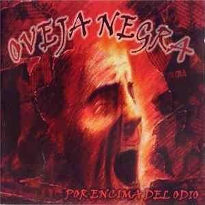 Download Oveja Negra - Por Encima Del Odio