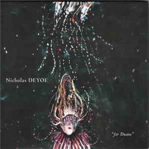 Download Nicholas Deyoe - For Duane