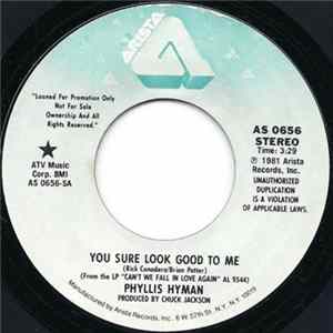 Download Phyllis Hyman - You Sure Look Good To Me