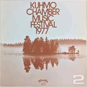 Download Johann Christian Bach, Christoph Willibald Gluck, Maurice Ravel, Frédéric Chopin, Wolfgang Amadeus Mozart, Kuhmon Kamariorkesteri - Kuhmo Chamber Music Festival 1977 2