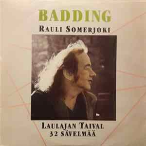 Download Rauli Badding Somerjoki - Laulajan Taival