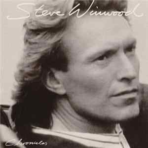 Download Steve Winwood - Chronicles