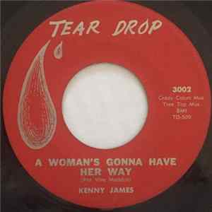 Download Kenny James - A Woman's Gotta Have Her Way / Please Mr. Sandman