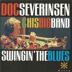 Download Doc Severinsen And His Big Band - Swingin' The Blues