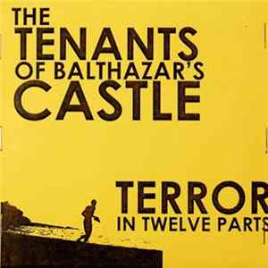Download The Tenants Of Balthazar's Castle - Terror In Twelve Parts