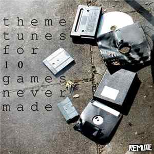 Download Remute - Theme Tunes For 10 Games Never Made