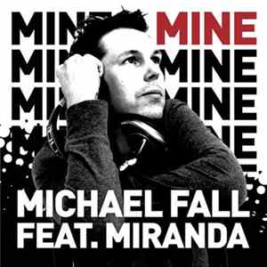 Download Michael Fall Feat. Miranda - Mine