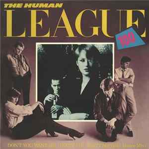 Download The Human League - Don't You Want Me