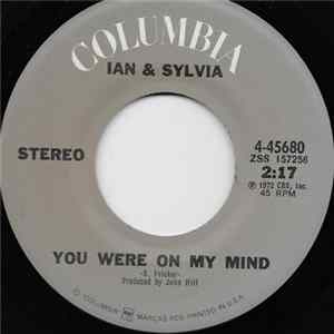Download Ian & Sylvia - You Were On My Mind