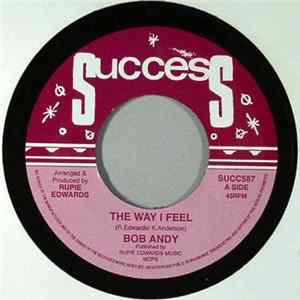 Download Bob Andy - The Way I Feel