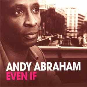 Download Andy Abraham - Even If