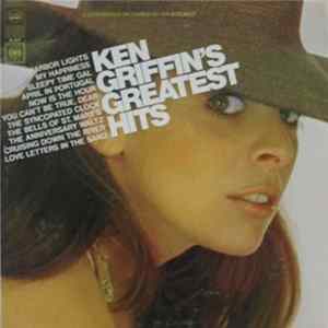 Download Ken Griffin - Ken Griffin's Greatest Hits