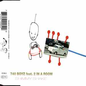 Download 740 Boyz Feat. 2 In A Room - Shimmy Shake