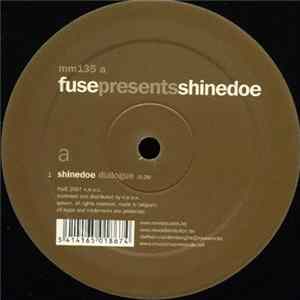 Download Shinedoe - Fuse Presents Shinedoe (Sampler 1)