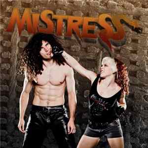 Download Mistress - Brains And Bruises