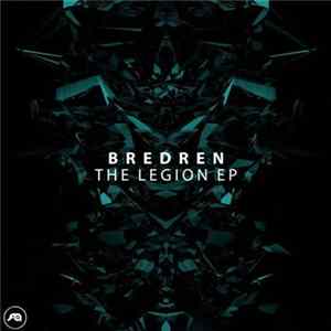 Download Bredren - The Legion EP