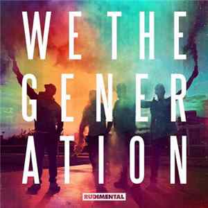 Download Rudimental - We The Generation