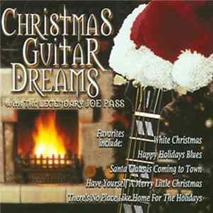Download Joe Pass - Christmas Guitar Dreams