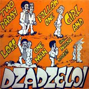 Download Dzadzeloi - Two Paddy Follow One Girl