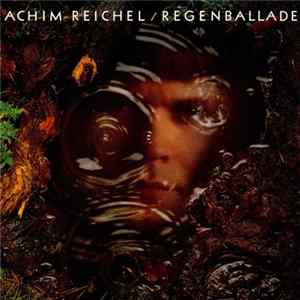 Download Achim Reichel - Regenballade