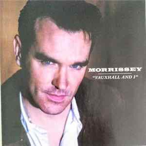 Download Morrissey - Vauxhall And I
