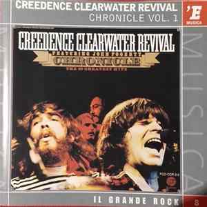 Download Creedence Clearwater Revival Featuring John Fogerty - Chronicle Vol.1 (The 20 Greatest Hits)