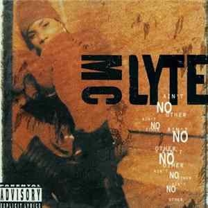 Download MC Lyte - Ain't No Other