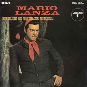 Download Mario Lanza - In His Greatest Hits From Operettas And Musicals - Volume 1