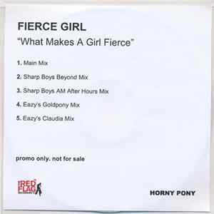 Download Fierce Girl - What Makes A Girl Fierce