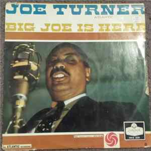 Download Joe Turner - Big Joe Is Here
