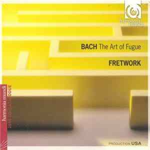 Download Fretwork, Bach - The Art Of Fugue