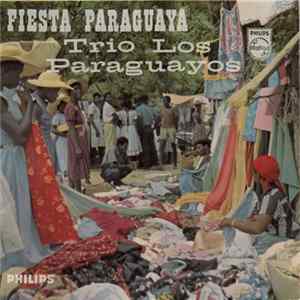 Download Trio Los Paraguayos - Fiesta Paraguaya