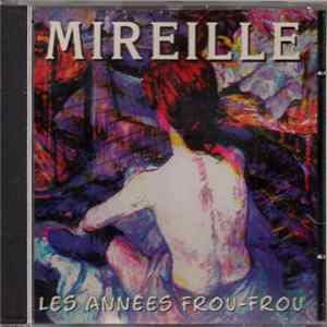 Download Mireille - Les Années Frou Frou