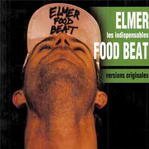 Download Elmer Food Beat - Les indispensables