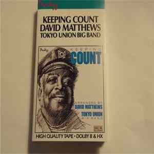 Download Tatsuya Takahashi & Tokyo Union Arranged By David Matthews - Keeping Count