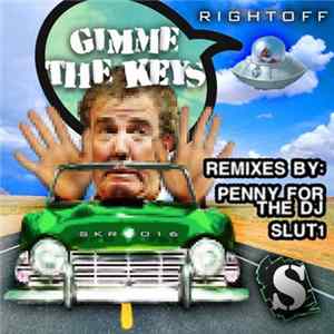 Download RightOff - Gimme The Keys