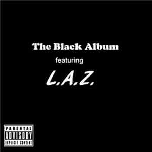Download L.A.Z. - The Black Album