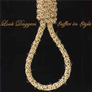 Download Look Daggers - Suffer In Style