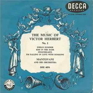 Download Mantovani And His Orchestra - The Music Of Victor Herbert No. 1